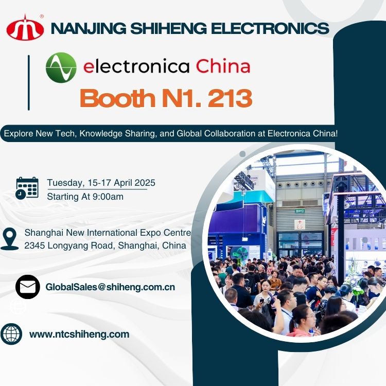 Nanjing Shiheng to Exhibit at electronica China 2025 in Shanghai